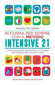 Nataliya Gera – In forma per sempre con il metodo Intensive 21 (2022)