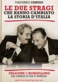 Vincenzo Ceruso - Le due stragi che hanno cambiato la storia d'Italia (2022)