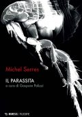 Michel Serres - Il parassita (2022)