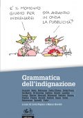 Livio Pepino, Marco Revelli (a cura di) - Grammatica dell'indignazione (2021)