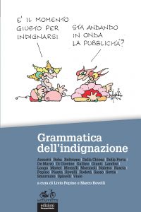 Livio Pepino, Marco Revelli (a cura di) – Grammatica dell’indignazione (2021)