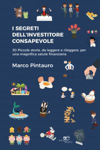 Marco Pintauro – I segreti dell’investitore consapevole (2021)