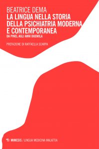 Beatrice Dema – La lingua nella storia della psichiatria moderna e contemporanea (2022)