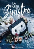 Laura Vegliamore - La parte sinistra (2022)