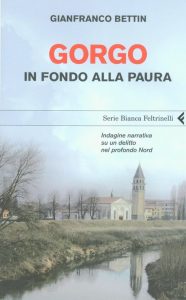 Gianfranco Bettin – Gorgo (2010)
