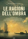 Paolo Lanzotti - Le Ragioni Dell'Ombra. Un'indagine di Marco Leon (2022)