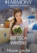 Rebecca Winters – Nozze greche (tre romanzi d'autore) (2021)