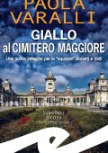 Paola Varalli - Giallo al Cimitero Maggiore (2021)