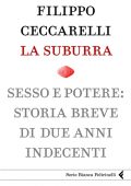Filippo Ceccarelli - La suburra (2010)