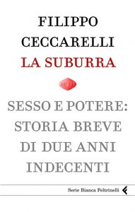 Filippo Ceccarelli – La suburra (2010)
