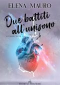 Elena Mauro - All’unisono Vol. 1. Due battiti all'unisono (2022)