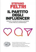 Stefano Feltri - Il partito degli influencer (2022)