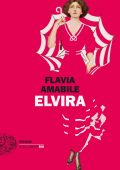 Flavia Amabile - Elvira (2022)
