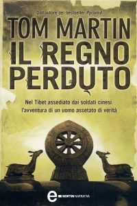 Tom Martin – Il regno perduto (2010)