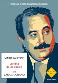Maria Falcone, Lara Sirignano - L'eredità di un giudice (2022)