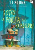 Tj Klune - Sotto la porta dei sussurri (2022)