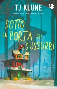 Tj Klune – Sotto la porta dei sussurri (2022)