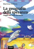 img Martina Di Pirro - La geografia della speranza (2020)