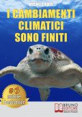 Michele Raia - I Cambiamenti Climatici Sono Finiti (2021)