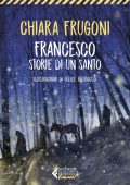 Chiara Frugoni - Francesco, storie di un santo (2021)