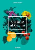 Antonio Pascale - Un Orto al Centro (2022)