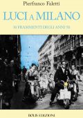Pierfranco Faletti - Luci a Milano (2014)