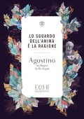 Sant' Agostino - Lo sguardo dell'anima è la ragione (2022)