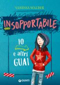 Vanessa Walder - Insopportabile Vol. 1. Io e altri guai (2022)