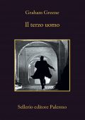 Graham Greene - Il terzo uomo (2021)