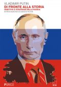 Vladimir Putin - Di fronte alla Storia (2022)