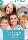 Jennifer Taylor - Una famiglia tutta nostra (2019)