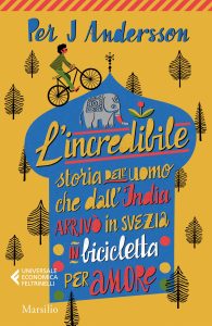 Per J Andersson – L’incredibile storia dell’uomo che dall’India arrivò in Svezia in bicicletta per amore (2022)