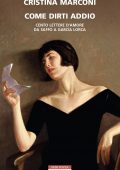 Cristina Marconi - Come dirti addio (2022)
