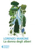 Lorenzo Marone - La donna degli alberi (2022)
