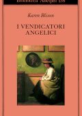 img Karen Blixen  - I vendicatori angelici  (1985)