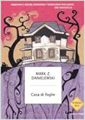 Mark Z. Danielewski - Casa di foglie (2005) PDF
