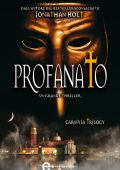 Jonathan Holt - Profanato (2014)