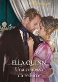 Ella Quinn - I Worthington Vol. 5. Una contessa da sedurre (2022)