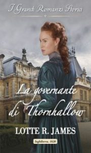 Lotte R. James – Gentleman of Mystery Vol. 1. La governante di Thornhallow (2022)