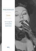 Luigi Pirandello - Teatro (2011)