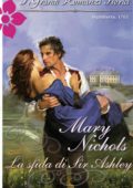 Mary Nichols - Il Club dei gentiluomini di Piccadilly Vol. 4. La sfida di Sir Ashley (2013)