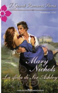 Mary Nichols – Il Club dei gentiluomini di Piccadilly Vol. 4. La sfida di Sir Ashley (2013)