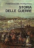 Bernard Montgomery - Storia delle guerre (1970)