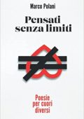 Marco Polani - Pensati senza limiti: Poesie per cuori diversi (2022)