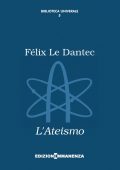 Félix Le Dantec - L'ateismo (2014)