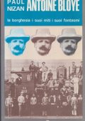 img Paul Nizan - Antoine Bloyé. La borghesia i suoi miti i suoi fantasmi (1972)