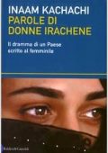 img Inaam Kachachi  - Parole di donne irachene. Il dramma di un Paese scritto al femminile (2003)
