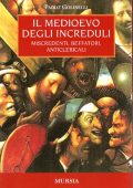 img Paolo Golinelli - Il medioevo degli increduli (2009)