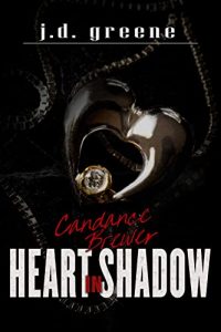 J.D. Greene – Candance Brewer Vol. 3. Heart in Shadow (2022)
