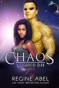 Regine Abel – I Guerrieri Xian Vol. 5. Chaos (2022)
